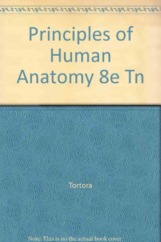 9780471384113: Principles of Human Anatomy 8e Tn