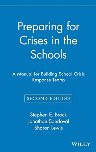9780471384236: Preparing for Crises in the Schools: A Manual for Building School Crisis Response Teams
