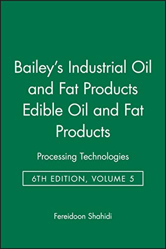 Bailey's Industrial Oil and Fat Products (6th Edition), 6 Vols.