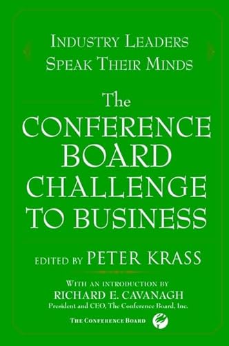 Stock image for The Conference Board Challenge to Business : Industry Leaders Speak Their Minds for sale by Better World Books