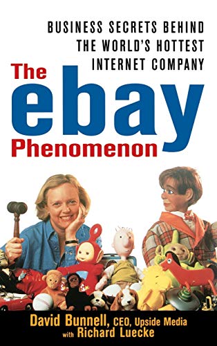 9780471384908: The Ebay Phenomenon: Business Secrets Behind the World's Hottest Internet Company (Wiley Audio)