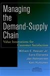 9780471384991: Managing the Demand Chain: Value Innovations for Supplier Excellence (Wiley Operations Management Series for Professionals)