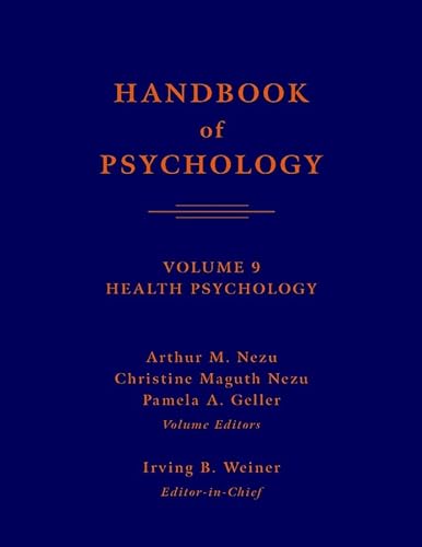Stock image for Handbook of Psychology Vol. 9 : Health Psychology for sale by Better World Books