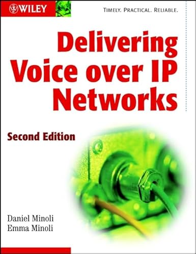 Imagen de archivo de Delivering Voice over IP Networks a la venta por Better World Books Ltd