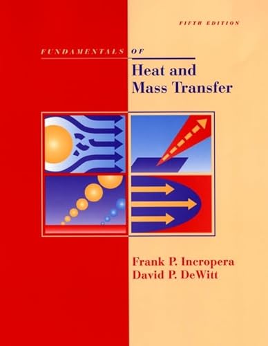 9780471386506: Fundamentals of Heat and Mass Tranfer: 5th edition