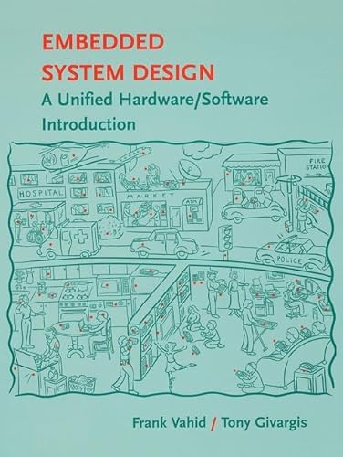 Stock image for Embedded System Design: A Unified Hardware / Software Introduction for sale by Textbooks_Source