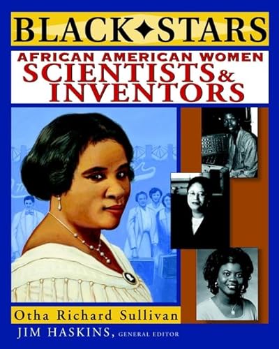 Stock image for Black Stars: African American Women Scientists and Inventors for sale by SecondSale