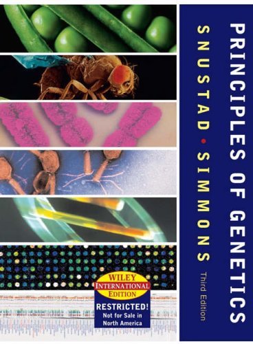 9780471387107: Principles of Genetics (3rd, 03) by Snustad, D Peter - Simmons, Michael J [Hardcover (2003)]