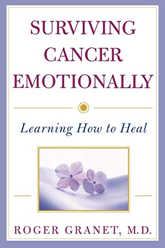 Beispielbild fr Surviving Cancer Emotionally: Learning How to Heal zum Verkauf von Wonder Book