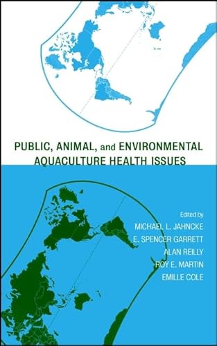 Imagen de archivo de Public, Animal, and Environmental Aquaculture Health Issues a la venta por Better World Books: West