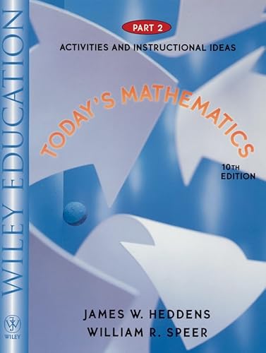 Stock image for Today's Mathematics, Part 2, Activities and Instructional Ideas, 10th Edition for sale by Bookmonger.Ltd