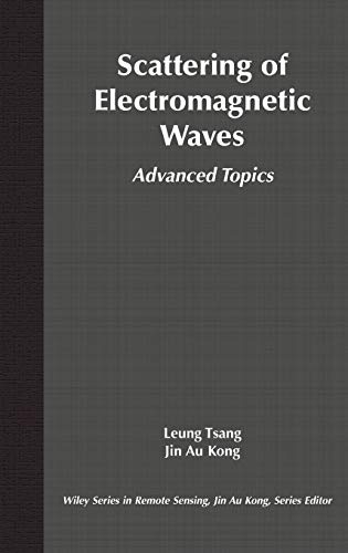 Imagen de archivo de Scattering of Electromagnetic Waves: Advanced Topics a la venta por BooksRun