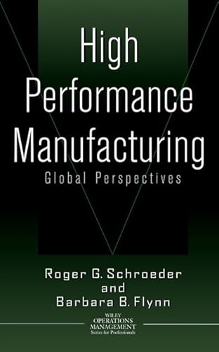 Stock image for High Performance Manufacturing : Global Perspectives for sale by HPB-Red