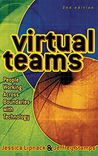 Beispielbild fr Virtual Teams: People Working Across Boundaries with Technology zum Verkauf von WorldofBooks