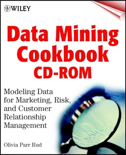 9780471388296: Data Mining Cookbook: Modeling Data for Marketing, Risk, and Customer Relationship Management