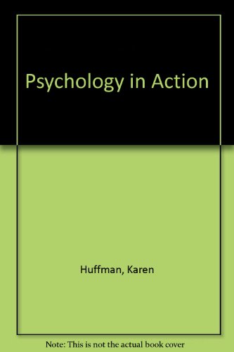 Beispielbild fr Psychology in Action, Interactive Learning Edition zum Verkauf von Stillwater Books
