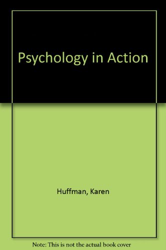 Stock image for Psychology in Action, Interactive Learning Edition for sale by Stillwater Books