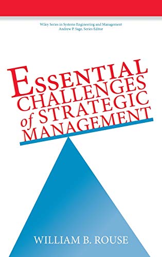 Beispielbild fr Essential Challenges of Strategic Management zum Verkauf von Better World Books