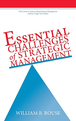 Imagen de archivo de Essential Challenges of Strategic Management a la venta por Better World Books