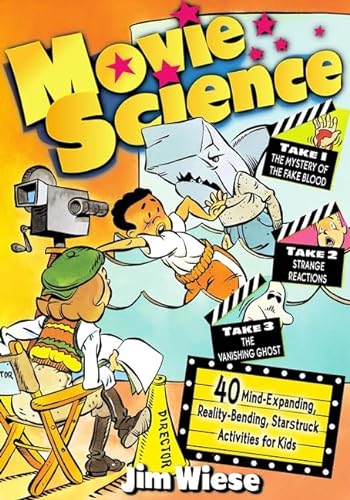 Beispielbild fr Movie Science: 40 Mind-Expanding, Reality-Bending, Starstruck Activities for Kids zum Verkauf von ThriftBooks-Atlanta