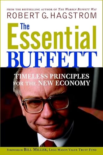 Stock image for The Essential Buffett : Timeless Principles for the New Economy for sale by Better World Books