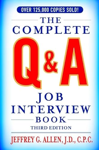 Beispielbild fr The Complete Q and A Job Interview Book (Complete QandA Job Interview Book) zum Verkauf von Reuseabook