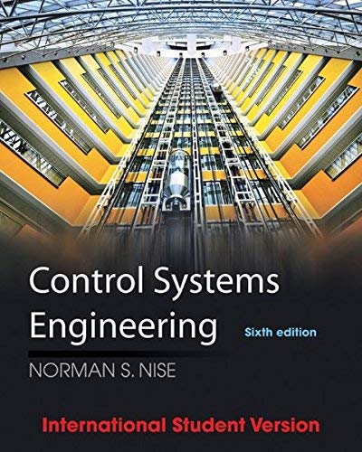 Control Systems Engineering 3e Sol (9780471391470) by Norman S. Nise