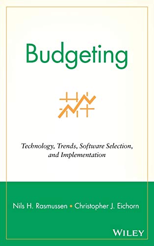 Beispielbild fr Budgeting : Technology, Trends, Software Selection, and Implementation zum Verkauf von Better World Books