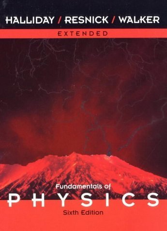 Fundamentals of Physics: Extended (6th Edn) - Halliday, D et al