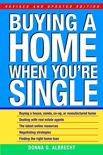 Stock image for Buying a Home When You're Single, Revised and Updated Edition for sale by The Yard Sale Store