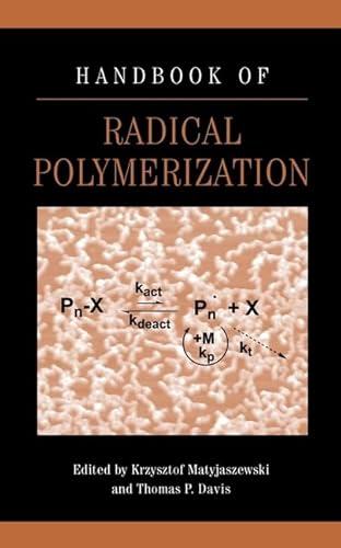 Beispielbild fr Handbook of Radical Polymerization zum Verkauf von Phatpocket Limited