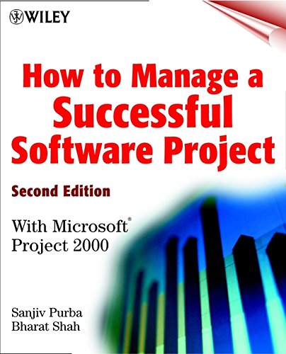 Beispielbild fr How to Manage a Successful Software Project : With Microsoft Project 2000 zum Verkauf von Better World Books