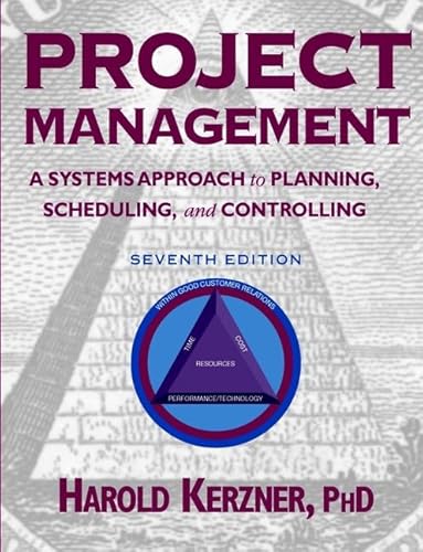 Beispielbild fr Project Management: A Systems Approach to Planning, Scheduling, and Controlling zum Verkauf von SecondSale