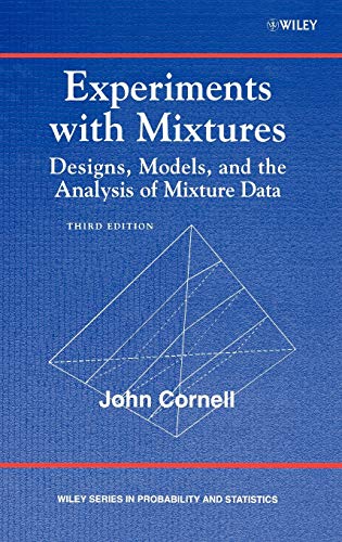 9780471393672: Experiments With Mixtures: Designs, Models, and the Analysis of Mixture Data