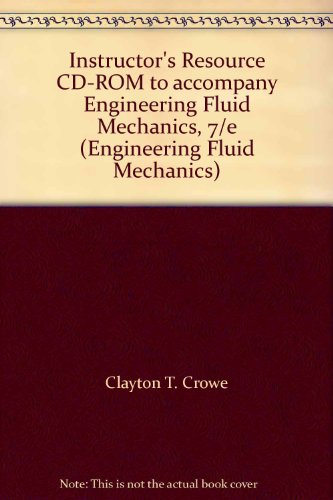 Engineering Fluid Mechanics (9780471394167) by Clayton T. Crowe; John A. Roberson; Donald F. Elger