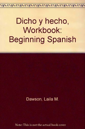 Stock image for Workbook with Answer Key to Accomany Dicho y Hecho: Beginning Spanish, 6e for sale by ThriftBooks-Dallas