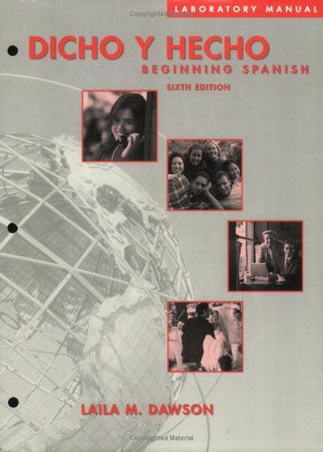 9780471394198: Laboratory Manual without Answer Key to accompany Dicho y Hecho Beginning Spanish 6e