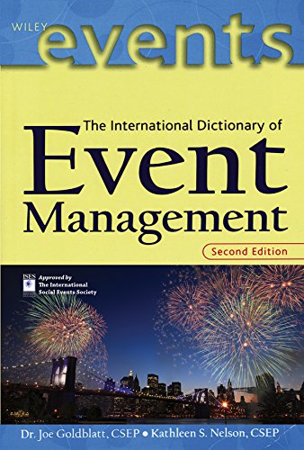 Beispielbild fr The International Dictionary of Event Management zum Verkauf von BooksRun