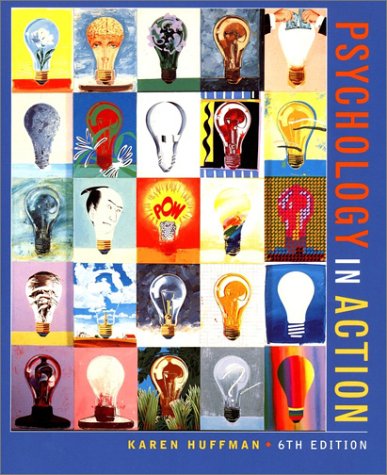 Stock image for Psychology in Action, 6th for sale by a2zbooks