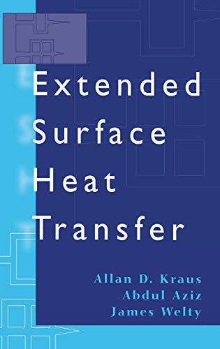 Imagen de archivo de EXTENDED SURFACE HEAT TRANSFER a la venta por Second Story Books, ABAA