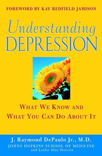 Understanding Depression: What We Know and What You Can Do About It (9780471395522) by J. Raymond DePaulo; Leslie Alan Horvitz