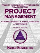 9780471395539: Project Management - A Systems Approach to Planning, Scheduling & Controlling IM 7e