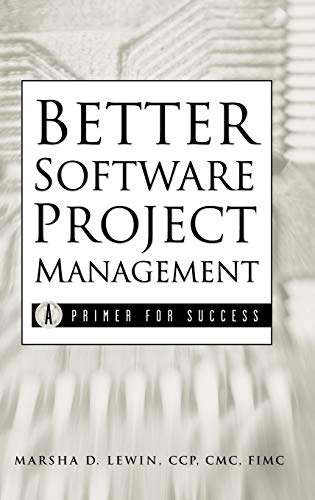 Stock image for Better Software Project Management for sale by Blackwell's