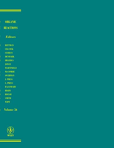 9780471395683: Organic Reactions, Volume 56