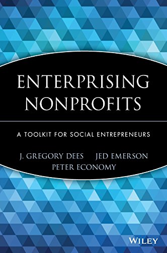 Stock image for Enterprising Nonprofits: A Toolkit for Social Entrepreneurs for sale by BookHolders