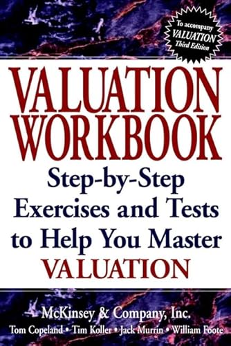 Imagen de archivo de Valuation : Measuring and Managing the Value of Companies a la venta por Better World Books