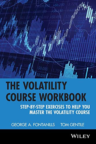 Imagen de archivo de The Volatility Course Workbook: Step-by-Step Exercises to Help You Master The Volatility Course a la venta por SecondSale
