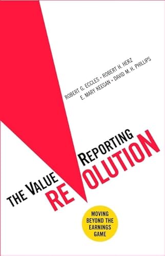 Beispielbild fr The ValueReporting Revolution : Moving Beyond the Earnings Game zum Verkauf von Better World Books: West