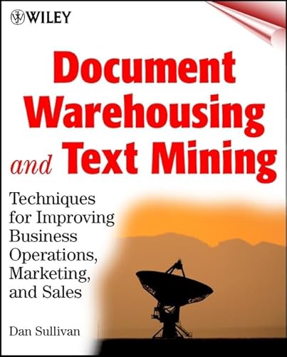 Imagen de archivo de Document Warehousing and Text Mining a la venta por ThriftBooks-Dallas