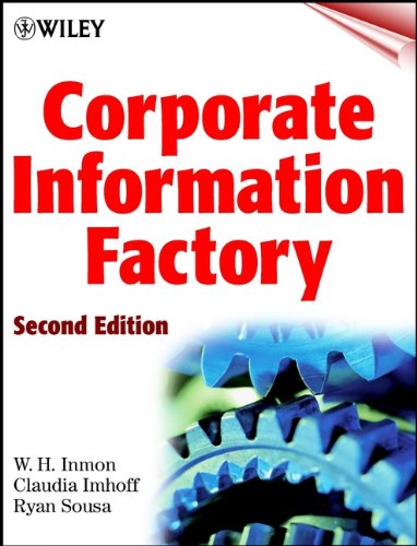 Beispielbild fr Corporate Information Factory zum Verkauf von Blackwell's